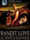 Cover image for Bandit Love